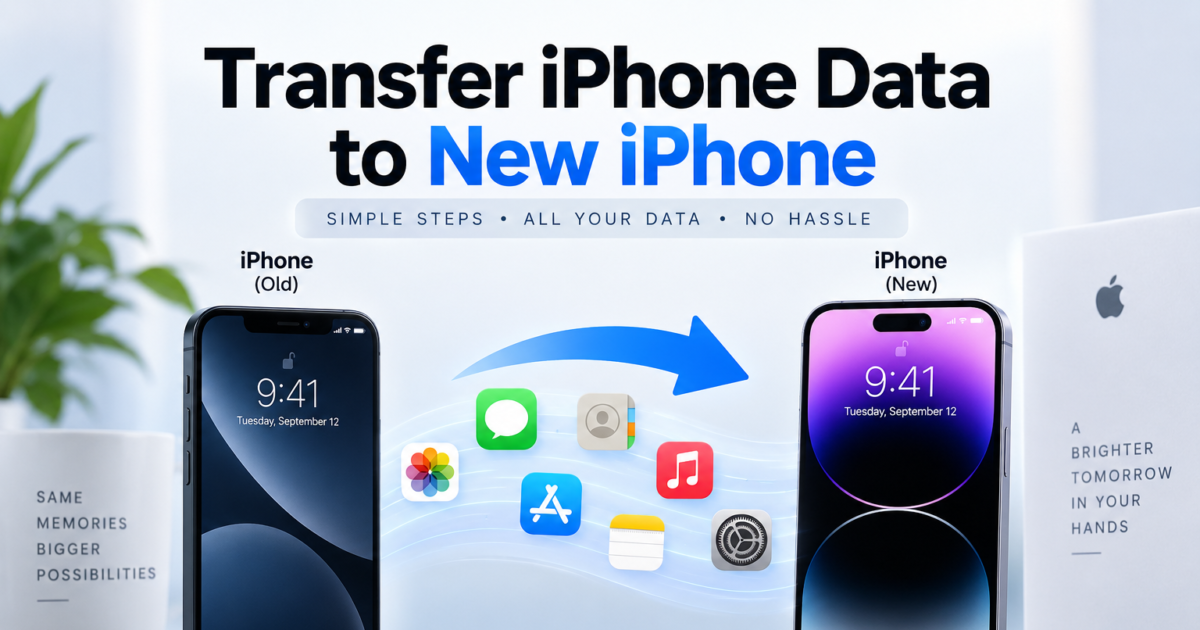 Transfer iPhone Data to New iPhone