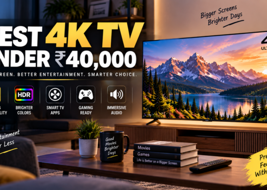 Best 4K TV Under ₹40000